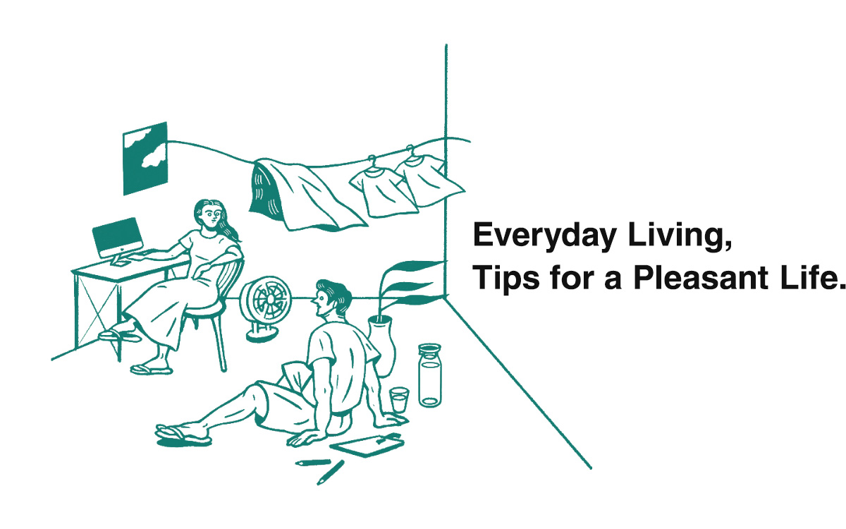 Everyday Living, Tips for a Pleasant Life